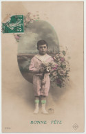 Delcampe - BONNE FETE - Jeune Garçon Et Bouquet De Fleurs - Sonstige & Ohne Zuordnung