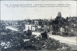 Delcampe - SERMAIZE LES BAINS - Bataille De La Marne ( Du 6 Au 11 Sept ) Vue Générales Des Ruines - 1914-18