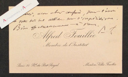 Delcampe - ● Alfred FOUILLEE Philosophe Né à La Poueze (Maine Et Loire) Membre De L'Institut Cdv Carte De Visite Paris Menton - Visitenkarten