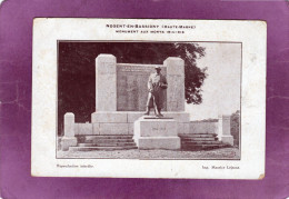 Delcampe - 52 NOGENT EN BASSIGNY Monument Aux Morts  1914 1918 - Nogent-en-Bassigny