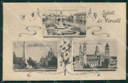 Delcampe - Vercelli Città Saluti Da PIEGA Cartolina QZ2246 - Vercelli