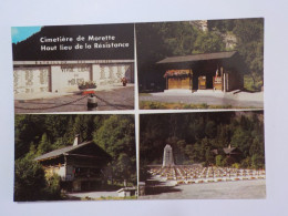 Delcampe - THONES  Cimetiere De La Morette  Haut Lieu De La Résistance Mémorial De La Déportation Et Musée Départemental - Thônes