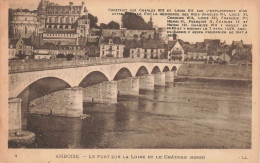 Delcampe - 37 AMBOISE LE PONT - Amboise