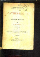 Delcampe - CATHERINE II ET LA REVOLUTION FRANCAISE. - CH. DE LARIVIERE - 1895 - Valérian