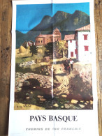 Delcampe - GRANDE AFFICHE ORIGINALE PAYS BASQUE CHEMINS DE FER FRANCAIS SNCF 1968 1968 100,3cmx62,2cm ILLUSTREE PAR ROLAND OUDOT - Plakate