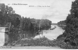 Delcampe - MERIEL - L'Oise, Vue Du Pont - Très Bon état - Meriel
