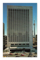 Delcampe - Hôtel Toronto, Toronto, Ontario, Avec La Tour CN — CPA Canada - Toronto