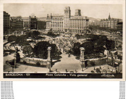 Delcampe - ESPAGNE  BARCELONE  Plaza Cataluna: Vista General   ..... - Barcelona