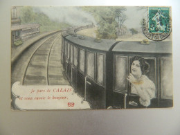 Delcampe - JE PARS DE CALAIS                                        CARTE MONTAGE TRAIN - Calais