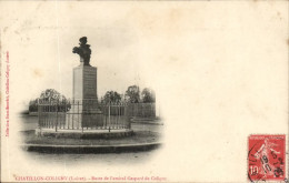 Delcampe - Chatillon Coligny CPA Buste De L'amiral Gaspard De Coligny - Chatillon Coligny
