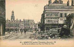 Delcampe - Carte Postale Ancienne - 02 - Saint Quentin - Pendant L'occupation Allemande , 1918 - La Rue De La Sellerie Et La Place - Saint Quentin