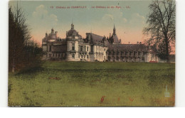 Delcampe - CHANTILLY: Château, Vu Du Parc - Très Bon état - Chantilly