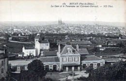 Delcampe - ROYAT (63) - La Gare Et Le Panorama Sur Clermont-Ferrand - CPA - Non Circulée - Royat
