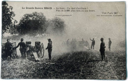 Delcampe - La Grande Guerre 1914-15. - Au Front - Un Duel D'artillerie ! Plus De 5.000 Obus Tirés En Une Heure - Altri & Non Classificati
