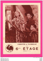 Delcampe - AFFICHETTE 11,5 Cm X 16 Cm ( Réf Z94) Affichette Ancienne - PATHE CINÉMA CARETTE ET FLORELLE Dans 6me ÉTAGE - Plakate