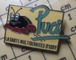Delcampe - Pin415c      INFORMATIQUE CARTE A PUCE PUCI LA CARTE MULTISERVICES D'ISSY Et Pas D'à Côté !! - Informatica