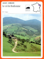 Delcampe - 88 LE COL DU BONHOMME Vosges  ALSACE LORRAINE Géographie Fiche Illustrée Documentée - Aardrijkskunde
