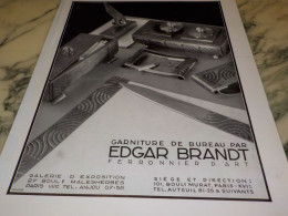 Delcampe - ANCIENNE PUBLICITE GARNITURE DE BUREAU EDGAR BRANDT  1932 - Autres & Non Classés