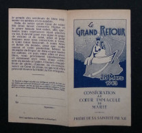Delcampe - Image Pieuse, Religieuse, 4 Pages, Consécration Au Coeur Immaculé De Marie, Le Grand Retour, 28 Mars 1943 - Santini