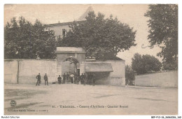 Delcampe - BEPP12-1282-26 - VALENCE - Drôme - Caserne D'artillerie - Quartier Brunet - Valence
