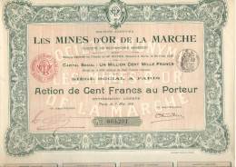 Delcampe - MINES D'OR DE LA MARCHE - ACTION DE CENT FRANCS - ANNEE 1912 - Mijnen