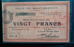 Delcampe - Bon De 20 Fr Ville Saint-Quentin( Série A) 22 Sept 1915 - Bonds & Basic Needs