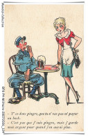 Delcampe - BFKP4-0311-MILITAIRE - COLLECTION COMIQUE MILITAIRE - T'ES DONC PINGRE QUE TU N'VAS PAS M'PAYER UN BOCK - Humor