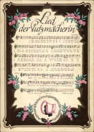 Delcampe - Chanson CPA Chanson Der Putzmacherin Von Ernst Hagel, Wir Sind Von Der Putzmachergilde... - Costumi
