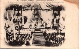 Delcampe - Congo Français. - Mission Catholique De Brazzaville La Messe Pontificale , Le Jour Du Baptême Des Cloches, Pâques 1904 - Brazzaville