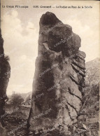 Delcampe - CPA La Creuse Pittoresque Crozant Le Rocher An Pont De La Sedelle - Crozant