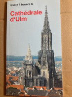 Delcampe - Livre - Guide à Travers La Cathédrale D'Ulm - Zonder Classificatie