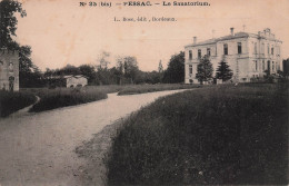 Delcampe - 33 PESSAC LE SANATORIUM - Pessac