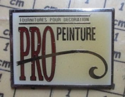 Delcampe - Pin115e    MARQUE PROPEINTURE FOURNITURES POUR DECORATION - Trademarks