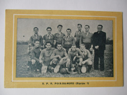 Delcampe - Poix-du-Nord...carte...9 X 14...Sports...Football...S.P.R.  Poix Du Nord...(équipe I)... - Fussball