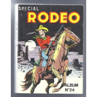 Delcampe - *Rodeo* Special Album De 3 N ° N° 24 : Rodeo Special Bd Petit Format - Autres & Non Classés