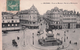 Delcampe - 45 ORLEANS PLACE DU MARTROI RUE DE LA REPUBLIQUE - Orleans