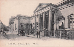 Delcampe - 45 ORLEANS LE PALAIS DE JUSTICE - Orleans