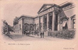 Delcampe - 45 ORLEANS LE PALAIS DE JUSTICE - Orleans