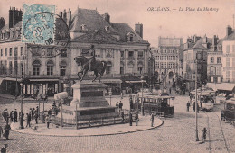 Delcampe - 45 ORLEANS LA PLACE DU MARTROI - Orleans