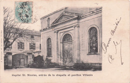 Delcampe - 54 NANCY HOPITAL ST NICOLAS ENTREE DE LA CHAPELLE ET PAVILLON VILLEMIN - Nancy