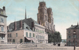 Delcampe - 45 ORLEANS LE THEATRE ET LA CATHEDRALE - Orleans