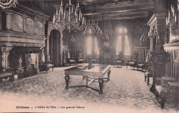 Delcampe - 45 ORLEANS L HOTEL DE VILLE LES GRANDS SALONS - Orleans