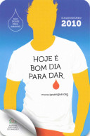 Delcampe - 2010 Portugal Instituto Português Do Sangue Blood Donation Campaign Promotional Calendar Card - Groot Formaat: 1991-00