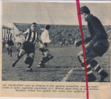 Delcampe - Voetbal Football - Match Antwerp X SC Charleroi - Orig. Knipsel Coupure Tijdschrift Magazine - 1955 - Ohne Zuordnung