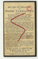 Delcampe - .    HENRI VANHAECKE, Pitthem (Pittem) Den 27 December 1884 - Ardooie Den 8 Maart 1937 - Todesanzeige