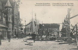 Delcampe - CE4 - BRUXELLES ( BELGIQUE ) - EXPOSITION  -  INCENDIE DES 14 /15 AOUT 1910  -  VUE VERS LA PLACE DU MARCHE -  2 SCANS - Feiern, Ereignisse