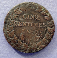 Delcampe - 5 CENTIMES DUPRE ....AN 7    1798......BORDEAUX - 1792-1804 First French Republic