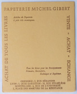 Delcampe - MICHEL GIBERT - Papeterie / Achat Tous Livres - Grenoble / Lyon / Montpellier - Buvard Publicitaire (format Livret) - Cartoleria