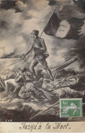 Delcampe - Militaire - N°81291 - Jusqu'à La Mort - Militaire Tenant Un Drapeau - Humor