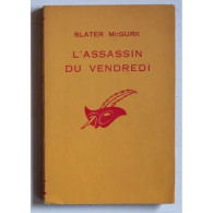 Delcampe - L'assassin Du Vendredi (Collection 'le Masque (Collection De Romans D'aventures Créée Et Dirigée Par Albert Pig - Autres & Non Classés